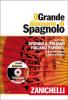 Il Grande dizionario di spagnolo. Dizionario spagnolo-italiano, italiano-spagnolo. Con aggiornamento online. Con DVD-ROM