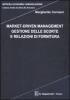 Market-driven management. Gestione delle scorte e relazioni di fornitura