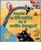 Perch� la giraffa ha il collo lungo? Tinga Tinga tales
