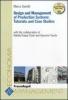 Design and management of production systems: tutorials and case studies