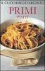 Il cucchiaio d'argento. Primi piatti
