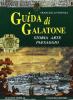 Guida di Galatone. Storia, arte, paesaggio