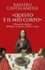 �Questo � il mio corpo�. L'eucaristia alla luce dell'�Adoro te devote� e dell'�Ave verum�
