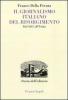 Il giornalismo italiano del Risorgimento. Dal 1847 all'Unit�