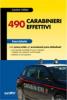 Quattrocentonovanta carabinieri effettivi. Eserciziario. Con software