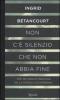Non c'� silenzio che non abbia fine