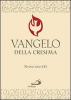 Vangelo e Atti degli Apostoli. Nuova versione ufficiale della Conferenza Episcopale Italiana