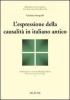 L' espressione della causalit� in italiano antico