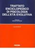 Trattato enciclopedico dell'et� evolutiva