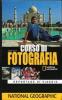 Corso di fotografia. Reportage di viaggio