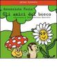 Gli amici del bosco