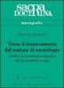 Verso il rinnovamento del trattato di escatologia. Studio di escatologia cattolica dal preconcilio a oggi