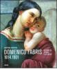 Domenico Fabris 1814-1901. Pittore di storia e di sacro