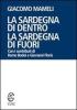 La Sardegna di dentro. La Sardegna di fuori