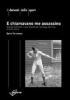 E chiamavano me assassino. Stanley Ketchel, il pi� grande dei selvaggi del ring e altre storie