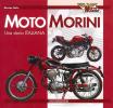 Moto Morini. Una storia italiana