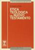 Etica teologica del Nuovo Testamento