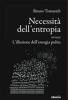 Necessit� dell'entropia ovvero l'illusione dell'energia pulita