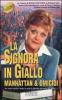 La signora in giallo. Manhattan & omicidi