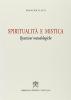 Spiritualit� e mistica. Questioni metodologiche