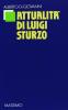 Attualit� di Luigi Sturzo pensatore sociale e politico