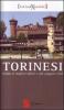 Torinesi. Guida ai migliori difetti e alle peggiori virt�