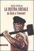 La destra sociale da Sal� a Tremonti