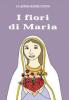 I fiori di Maria