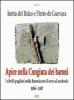Isotta del Balzo e Pietro De Guevara: apice nella congiura dei baroni (i ribelli pugliesi nella baronia di Ariano con il covo a Lacedonia). 1485-1487