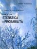 Concetti di statistica e probabilit�. Ambito economico. Per gli Ist. Tecnici commerciali