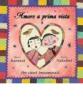 Amore a prima vista. Per cuori innamorati