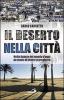Il deserto nella citt�