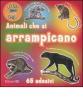 Animali che si arrampicano. Con adesivi