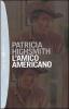 L' amico americano