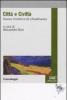 Citt� e civilt�. Nuove frontiere di cittadinanza