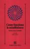 Come funziona la mindfulness. Teoria, ricerca, strumenti