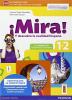Mira! Niveles 1 y 2. Con e--bok. Con espansione online. Per la Scuola media vol.1 Mira! Niveles 1 y 2. Con e--bok. Con espansione online. Per la Scuola media vol.1