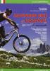 Mountain bike in Dolomiti. 52 itinerari in Vagardena, Alta Badia, Val di Fassa e Primiero
