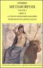 Metamorfosi. Testo latino a fronte vol.1
