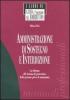 Amministrazione di sostegno e interdizione. La riforma del sistema di protezione delle persone prive di autonomia