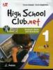 High school club.net. Student's book-Workbook. Con espansione online. Per la Scuola media. Con CD-ROM e DVD vol.1