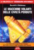 Le macchine volanti delle civilt� perdute