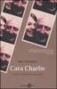 Cara Charlie. Lettere a una figlia che non c'� pi�