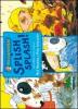 Splish splash! Un libro sull'acqua
