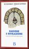 Ragione e rivelazione. Introduzione alla filosofia della religione