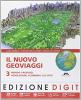 Il nuovo Geoviaggi. Con atlante. Con espansione online. Per la Scuola media vol.3