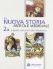 La nuova storia antica e medioevale. Per le Scuole superiori vol.2