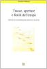 Tracce aperture e limiti del tempo. Itinerari di coscientizzazione attraverso la storia