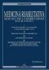 Medicina riabilitativa. Medicina fisica e riabilitazione. Principi e pratica