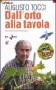 Dall'orto alla tavola. Racconti gastronomici